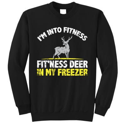 IM Into Fitness Fitting This Deer In My Freezer Funny Sweatshirt