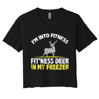 IM Into Fitness Fitting This Deer In My Freezer Funny Women's Crop Top Tee