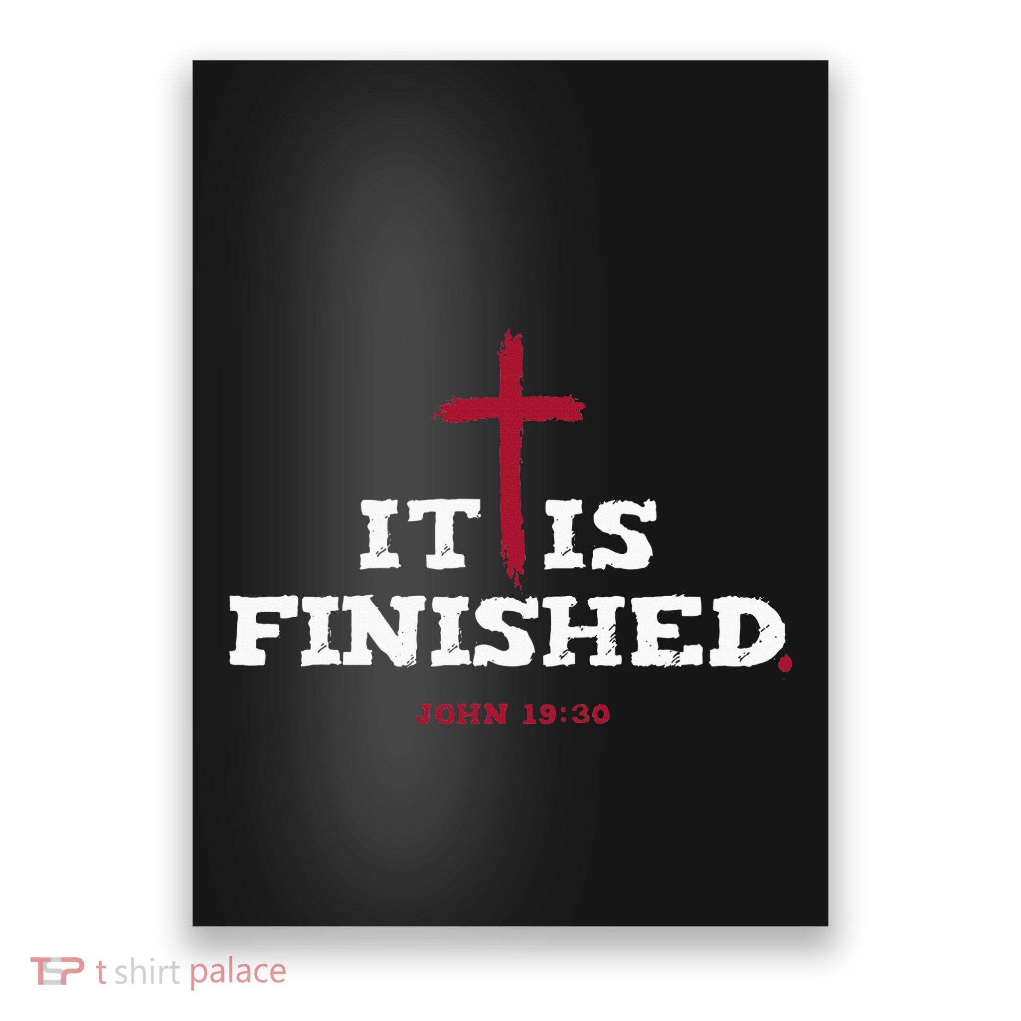 It Is Finished Inspirational Religious Christian Poster