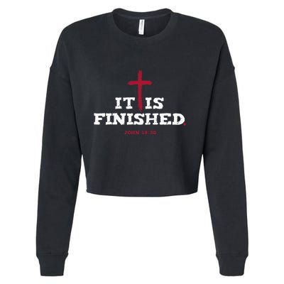 It Is Finished Inspirational Religious Christian Cropped Pullover Crew