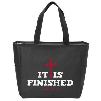 It Is Finished Inspirational Religious Christian Zip Tote Bag