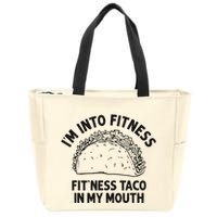 Im Into Fitness Taco In My Mouth Funny Taco Zip Tote Bag