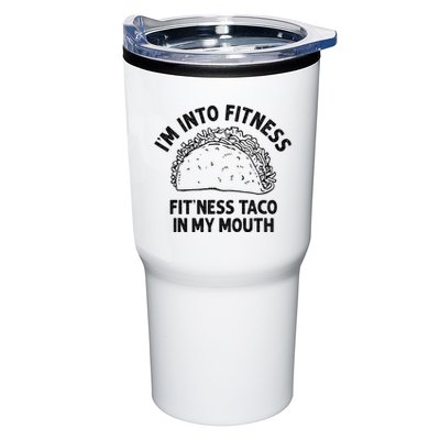Im Into Fitness Taco In My Mouth Funny Taco Tumbler