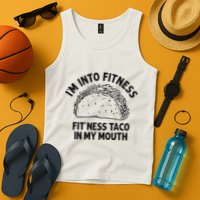 Im Into Fitness Taco In My Mouth Funny Taco Tank Top