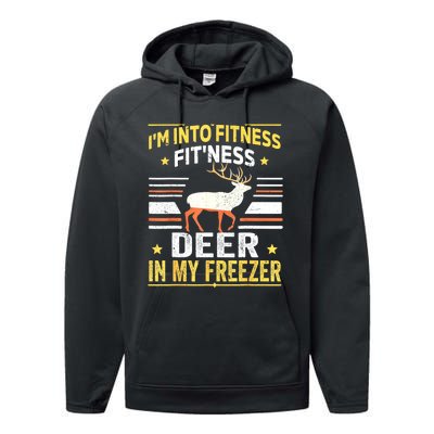 Im Into Fitness Deer Freezer Funny Dad Hunter Deer Hunting Performance Fleece Hoodie