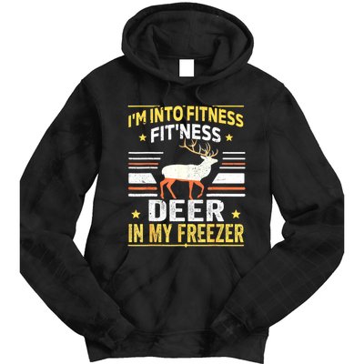 Im Into Fitness Deer Freezer Funny Dad Hunter Deer Hunting Tie Dye Hoodie