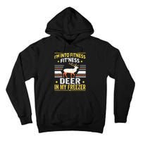 Im Into Fitness Deer Freezer Funny Dad Hunter Deer Hunting Tall Hoodie