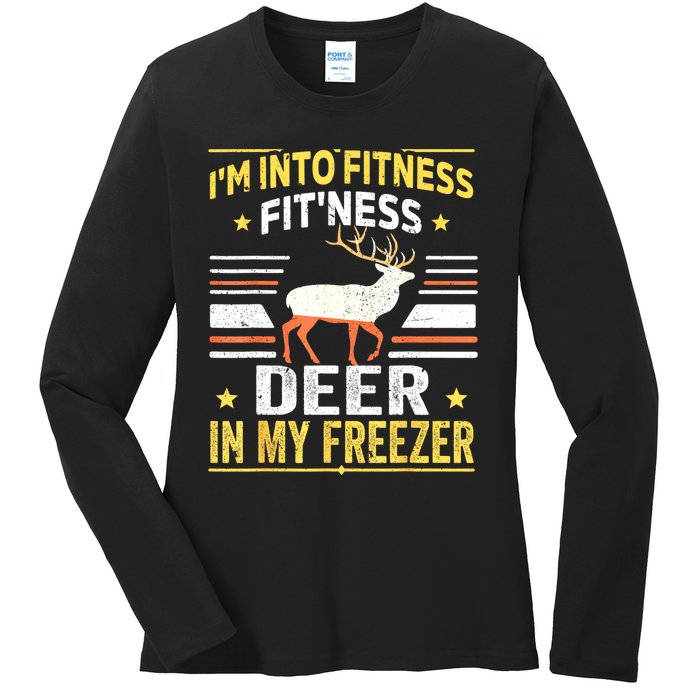 Im Into Fitness Deer Freezer Funny Dad Hunter Deer Hunting Ladies Long Sleeve Shirt