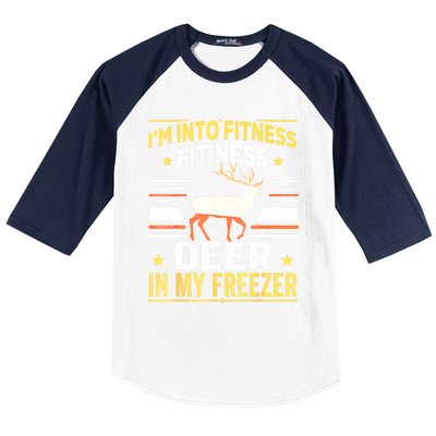 Im Into Fitness Deer Freezer Funny Dad Hunter Deer Hunting Baseball Sleeve Shirt