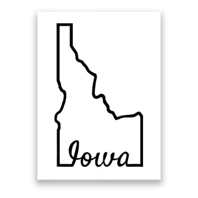 Idaho Iowa Funny Geography Mix Up Joke Idawa State Pride Poster