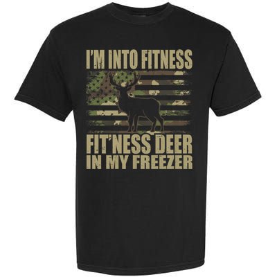 IM Into Fitness FitNess Deer In My Freezer Hunting Deer Garment-Dyed Heavyweight T-Shirt