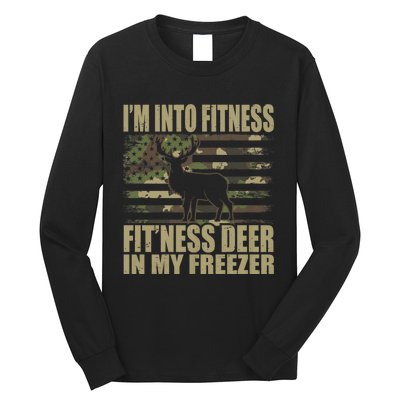 IM Into Fitness FitNess Deer In My Freezer Hunting Deer Long Sleeve Shirt