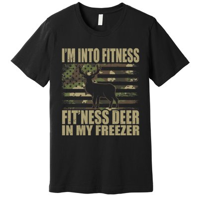 IM Into Fitness FitNess Deer In My Freezer Hunting Deer Premium T-Shirt