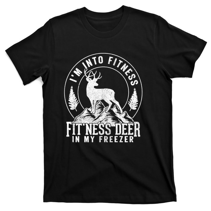 IM Into Fitness FitNess Deer In My Freezer Hunting Deer T-Shirt