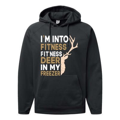 IM Into Fitness FitNess Deer In My Freezer Funny Hunter Performance Fleece Hoodie