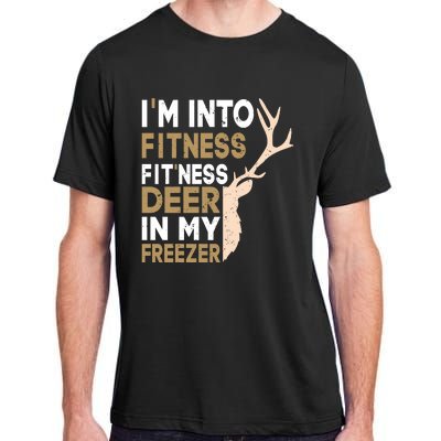 IM Into Fitness FitNess Deer In My Freezer Funny Hunter Adult ChromaSoft Performance T-Shirt