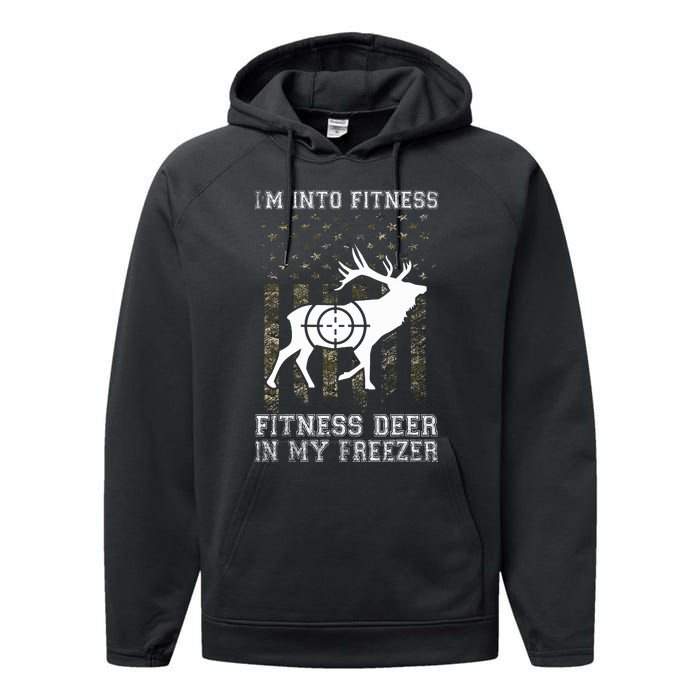 IM Into Fitness FitNess Deer In My Freezer Funny Hunter Performance Fleece Hoodie