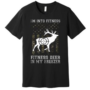 IM Into Fitness FitNess Deer In My Freezer Funny Hunter Premium T-Shirt