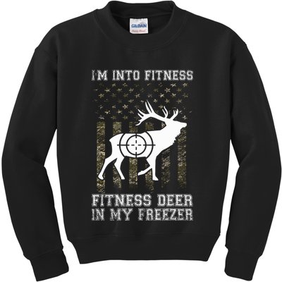 IM Into Fitness FitNess Deer In My Freezer Funny Hunter Kids Sweatshirt