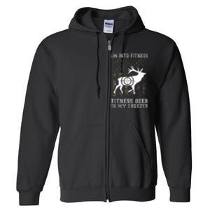 IM Into Fitness FitNess Deer In My Freezer Funny Hunter Full Zip Hoodie