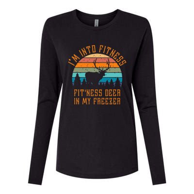 I'm Into Fitness Fit'Ness Deer In My Freezer Deer Hunting Womens Cotton Relaxed Long Sleeve T-Shirt