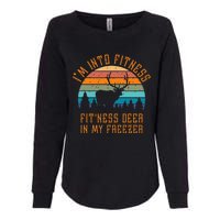 I'm Into Fitness Fit'Ness Deer In My Freezer Deer Hunting Womens California Wash Sweatshirt