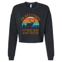 I'm Into Fitness Fit'Ness Deer In My Freezer Deer Hunting Cropped Pullover Crew