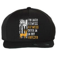 I'm Into Fitness Deer Freezer Funny Hunting Deer Hunter Wool Snapback Cap