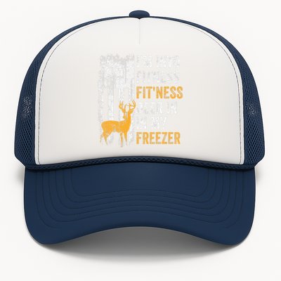 I'm Into Fitness Deer Freezer Funny Hunting Deer Hunter Trucker Hat