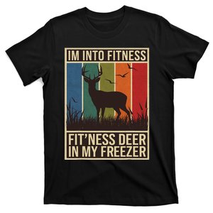 Im Into Fitness Fit Ness Deer Freezer Hunting T-Shirt