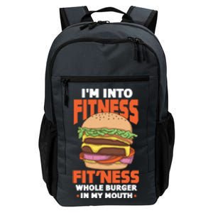 I'm Into Fitness Burger Hamburger Fast Food Foodie Gift Daily Commute Backpack