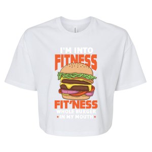 I'm Into Fitness Burger Hamburger Fast Food Foodie Gift Bella+Canvas Jersey Crop Tee