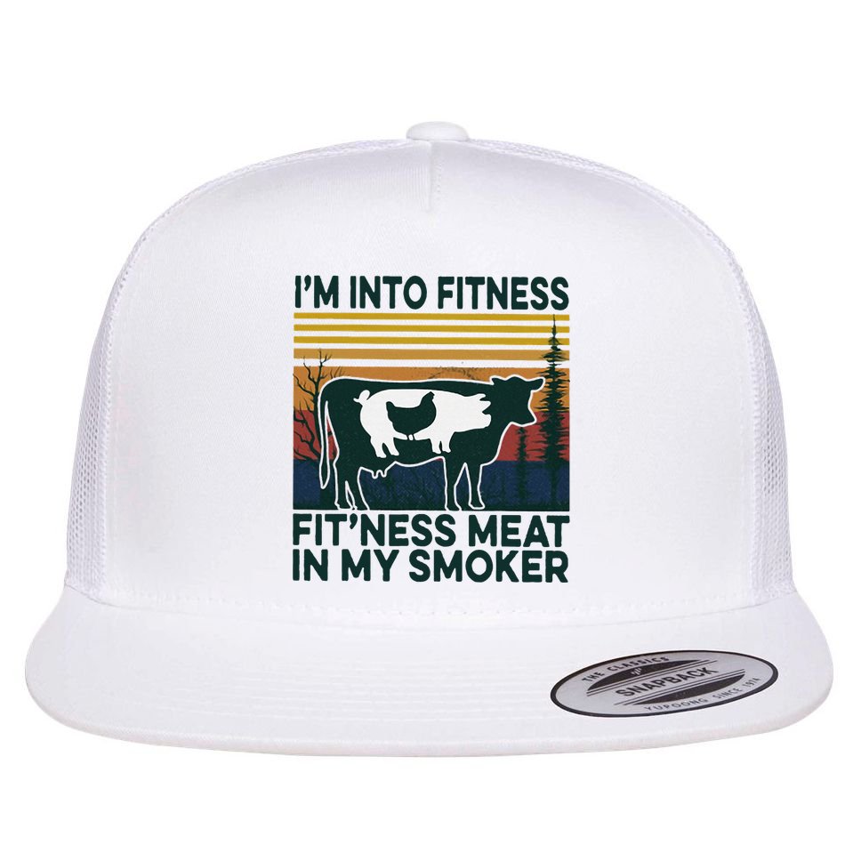 IM Into Fitness FitNess Meat In My Smoker Flat Bill Trucker Hat