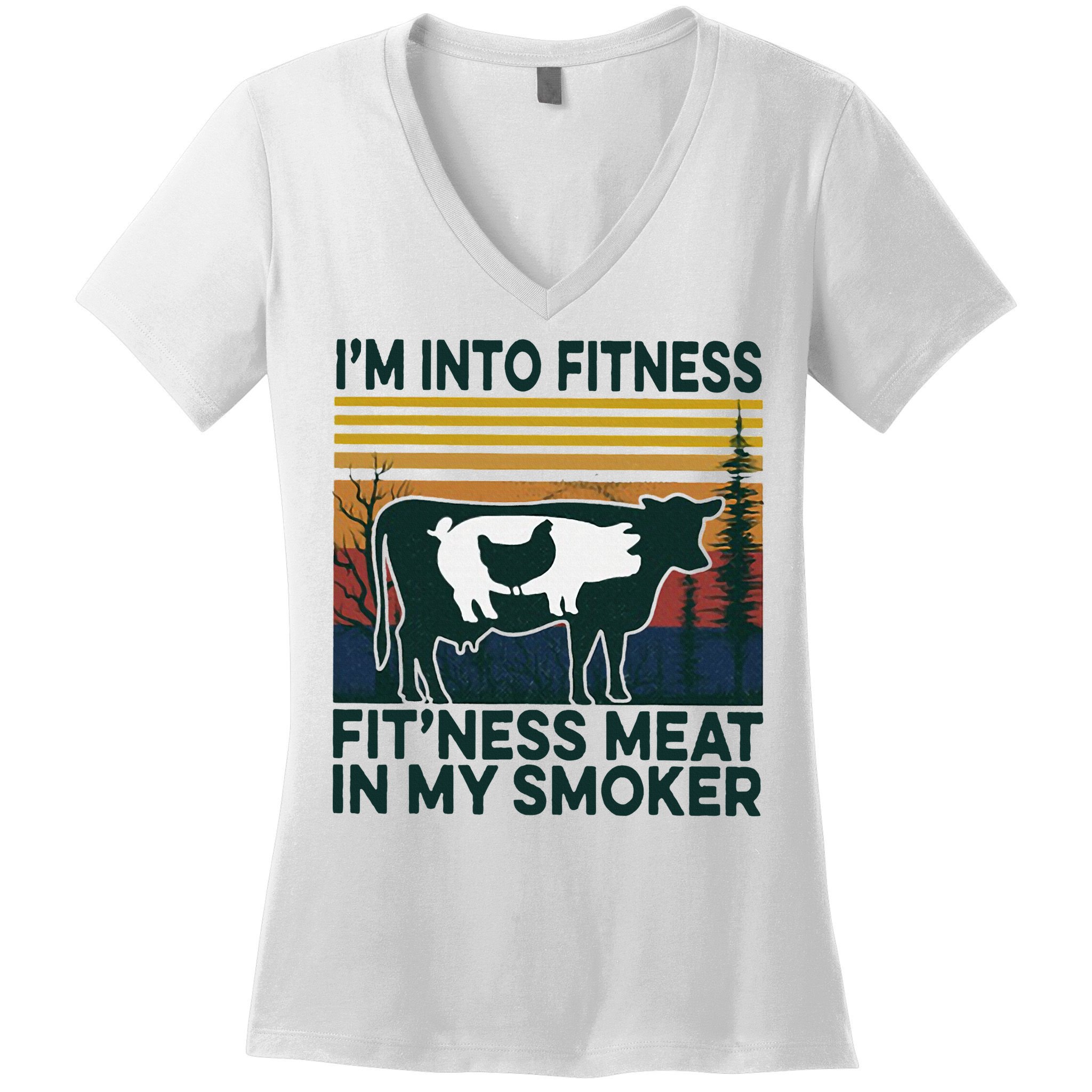 IM Into Fitness FitNess Meat In My Smoker Women's V-Neck T-Shirt