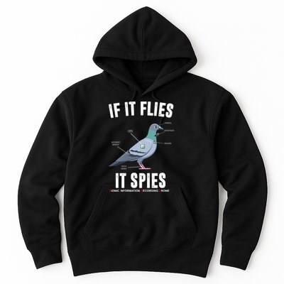 If It Flies It Spies Bionic Information Recording Drone Hoodie