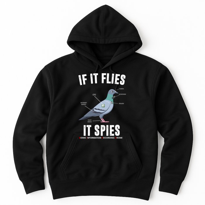 If It Flies It Spies Bionic Information Recording Drone Hoodie