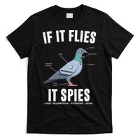 If It Flies It Spies Bionic Information Recording Drone T-Shirt