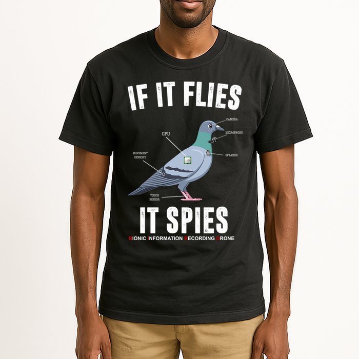 If It Flies It Spies Bionic Information Recording Drone Tall T-Shirt