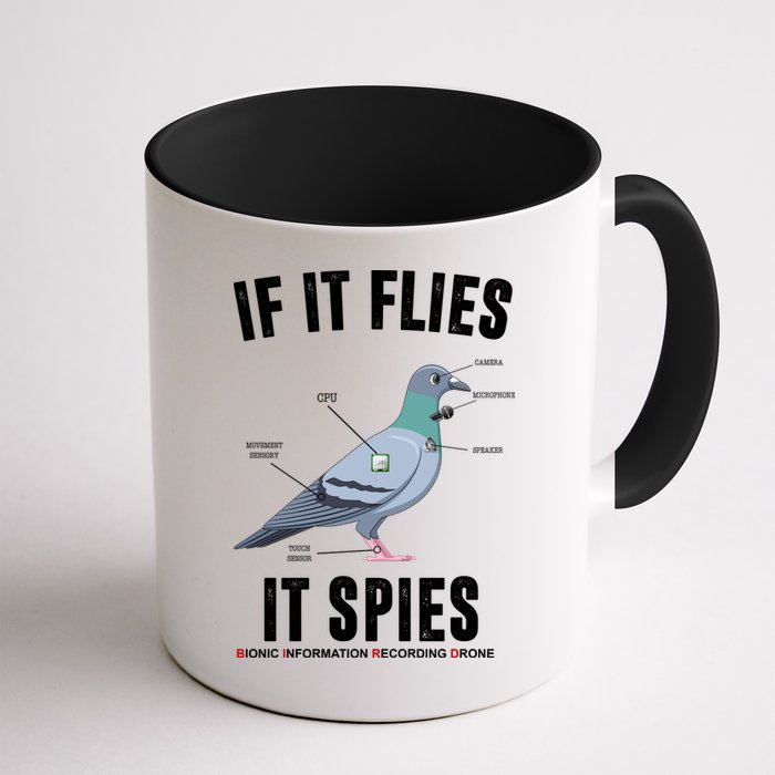 If It Flies It Spies Bionic Information Recording Drone Mug