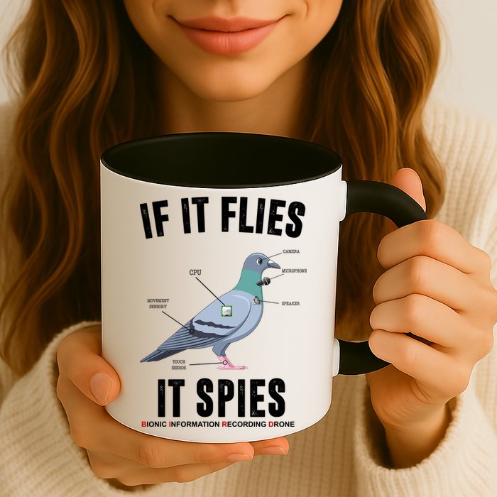 If It Flies It Spies Bionic Information Recording Drone Mug