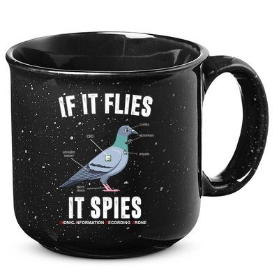 If It Flies It Spies Bionic Information Recording Drone 15oz Campfire Ceramic Mug