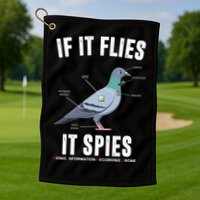 If It Flies It Spies Bionic Information Recording Drone Golf Towel