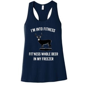 I'm Into Fitness Funny Joke Deer Hunting Gift For Hunters Women's Racerback Tank