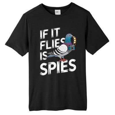 If It Flies It Spie.S Pigeon Bird Tall Fusion ChromaSoft Performance T-Shirt