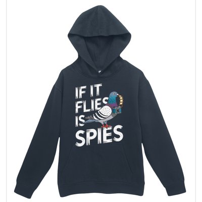 If It Flies It Spie.S Pigeon Bird Urban Pullover Hoodie