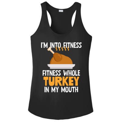 IM Into Fitness Whole Turkey In My Mouth Thanksgiving Gift Ladies PosiCharge Competitor Racerback Tank