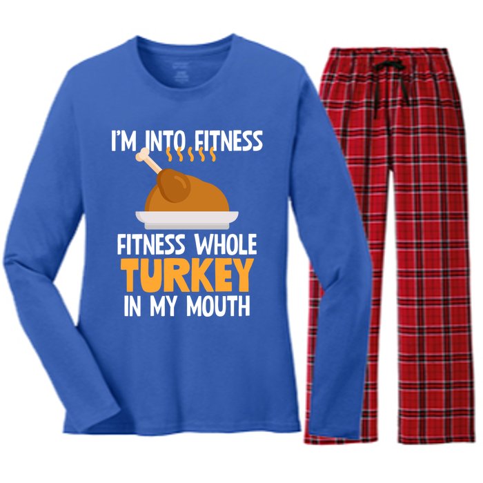 IM Into Fitness Whole Turkey In My Mouth Thanksgiving Gift Women's Long Sleeve Flannel Pajama Set 