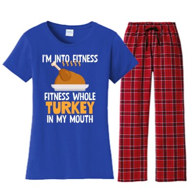 IM Into Fitness Whole Turkey In My Mouth Thanksgiving Gift Women's Flannel Pajama Set