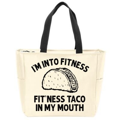 Im Into Fitness Taco In My Mouth Funny Taco Men Womens Zip Tote Bag