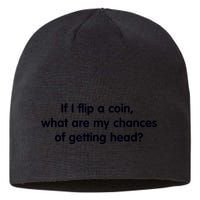 If I Flip A Coin What Are My Chances Of Getting Head? Quote Sustainable Beanie